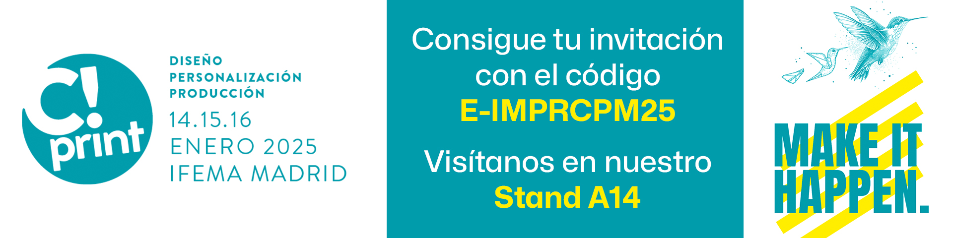 Banner de invitación para C!Print 2025 con código E-IMPRCPM25 y stand A14 de Impretienda